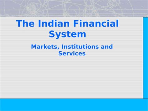 Indian Financial System Ppt