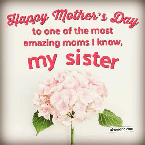 Cute Ways To Say Happy Mother S Day To Your Sister Happy Mother Day Quotes Happy Mothers