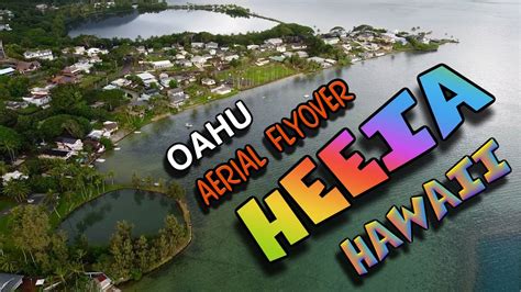 Heeia Aerial Flyover Oahu Hawaii Youtube