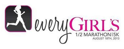 3rd annual every girl s half marathon and 5k this aug 18th 2013
