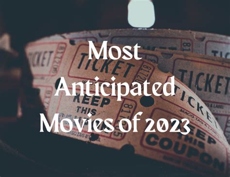 Most Anticipated Movies Of 2023 Panther Tales