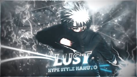 Project File Snavs Lust Hype Naruto Edit Amvedit Youtube