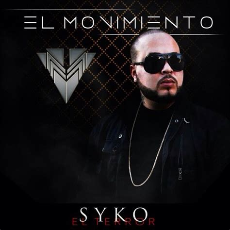 Syko El Terror El Movimiento Music Flyer Movies Movie Posters