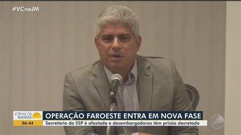 Secretário Da Ssp Ba Afastado Na Operação Faroeste é Exonerado Do Cargo Bahia G1