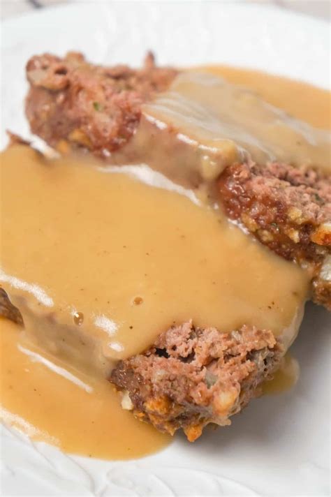 Meatloaf With Gravy This Is Not Diet Food