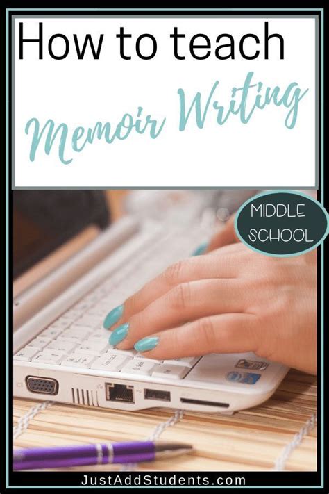 How To Teach Memoir Writing Memoir Writing Personal Narrative