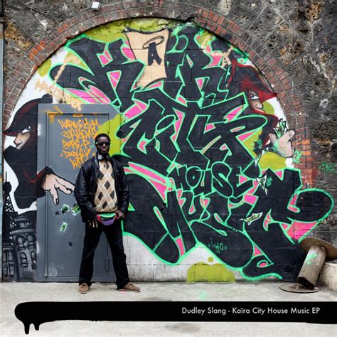 Kaïra City House Music Ep Ep By Dudley Slang Spotify