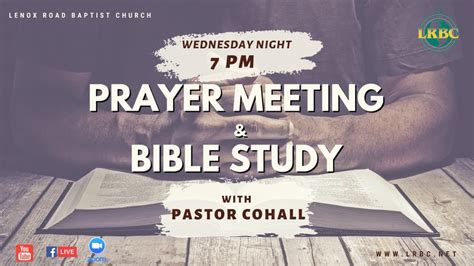 Lrbc Prayer Meetingbible Study 10 7 2020 Youtube