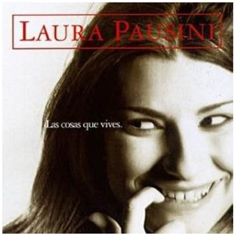 Laura Pausini Las Cosas Que Vives 1996 Cd Discogs