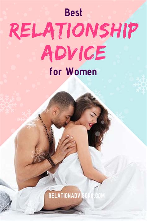 Relationship Advice For Women Relation Tips For Women Best Relationship Advice Relationship