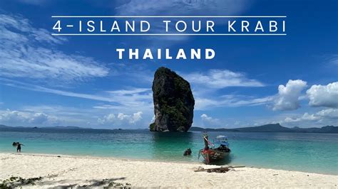 4 Island Tour Krabi By Longtail Boat Youtube