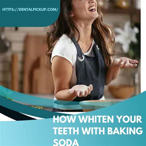 How Whiten Your Teeth With Baking Soda Easy Steps