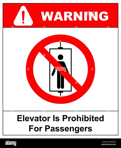 elevator is prohibited for passengers symbol do not use elevator sign do not use lift