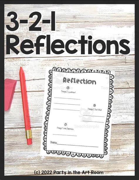 3 2 1 Reflection Sheet By Teach Simple