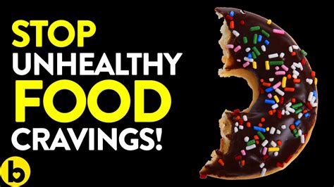 18 Effective Ways To Beat Unhealthy Food Cravings Youtube