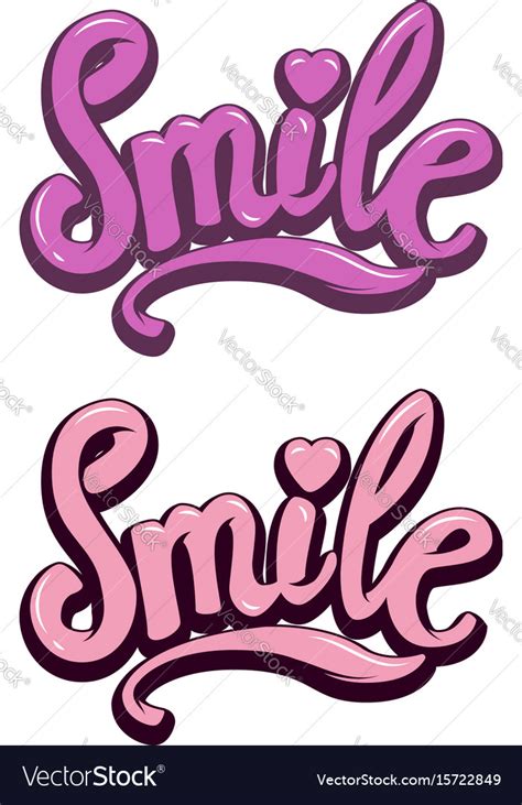 Smile Hand Drawn Lettering Phrase On White Vector Image