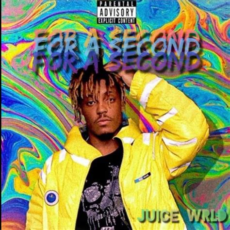 Stream Juice Wrld For A Second Unreleased By Juice Wrld Unreleased