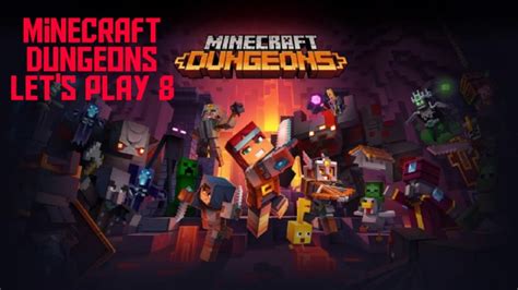 Minecraft Dungeons Lets Play 8 Youtube