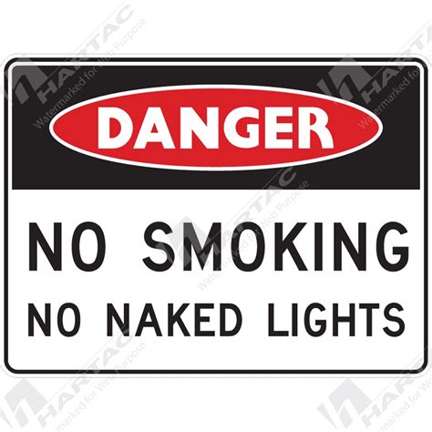 No Smoking Signs Danger Sign No Smoking No Smoking No Naked Lights Company Name Hartac