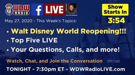 Wdw Radio Live 🔴 Walt Disney World Reopening Top Five Live And More