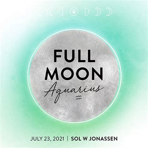Full Moon At 1º Aquarius July 23 2021 New Paradigm Astrology