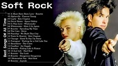 Most Old Soft Rock Love Songs 70s 80s 90s || Roxette, Alphaville, Eric ...