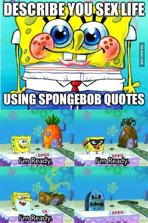 Im Ready Funny Cartoons Funny  Spongebob Quotes