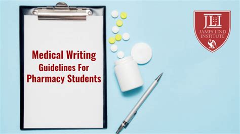 A Guide To Medical Writing For Pharmacy Students Jli Blog