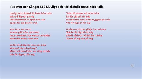 Psalmer Och Sånger 588 Ljuvligt Och Kärleksfullt Jesus Hörs Kalla Youtube