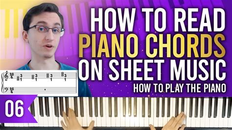 How To Read Piano Chords On Sheet Music How To Play Piano Lesson The Ultimate Piano