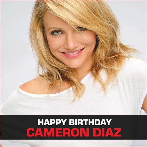 Cameron Diazs Birthday Celebration Happybdayto