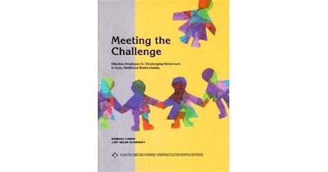 Meeting The Challenge Effective Strategies For Challenging Behaviours