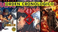 BERSERK CRONOLOGIA COMPLETA | ANIME Y MANGA - YouTube