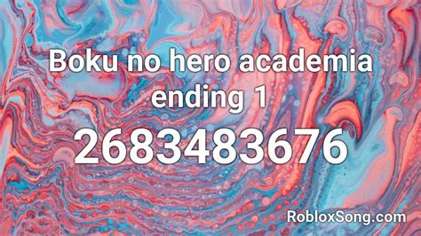 Boku No Hero Academia Ending 1 Roblox Id Roblox Music Codes