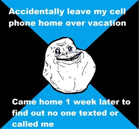 Funny Forever Alone Pictures 24 Pics
