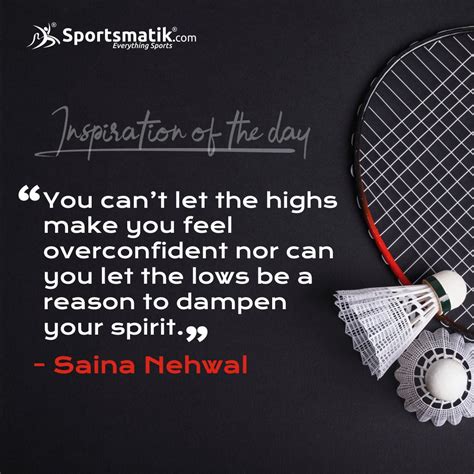 Inspiration Of The Day Saina Nehwal Sport Quotes Motivational
