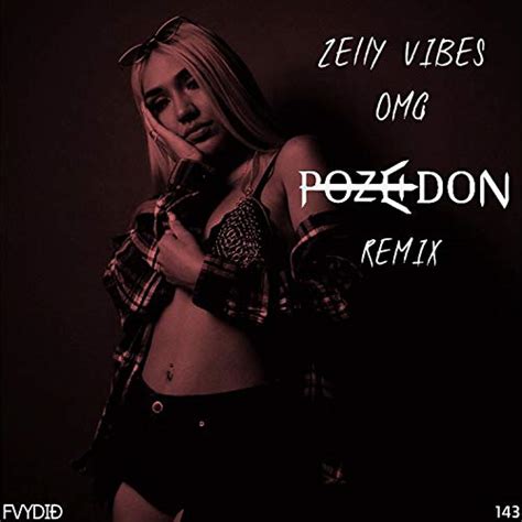 Omg By Zelly Vibes On Amazon Music