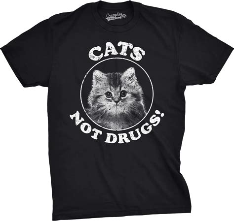 Mens Kitten Not Drugs Funny Crazy Kitten Person Anti Drug Meow Kitty T Shirt Black Design