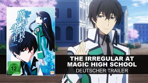 The Irregular At Magic High School Deutscher Trailer Hd Ksm Youtube