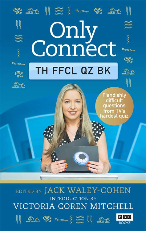 Only Connect The Official Quiz Book By Jack Waley Cohen Penguin