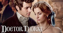 Doctor Thorne - streaming tv show online
