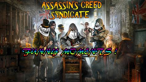 Assassin S Creed Syndicate Funny Moments Bugs Bagarre Et Train