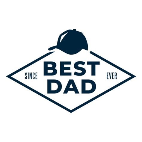 Best Dad Since Ever Badge Transparent Png And Svg Vector File