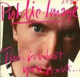 Public Image Ltd. – (This is Not) A Love Song (Single Version) Lyrics ...