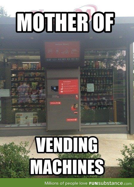 The Ultimate Vending Machine Funsubstance Vending Machine Funny
