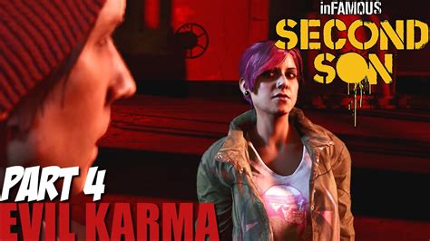 Infamous Second Son Gameplay Walkthrough Part 4 Evil Karma