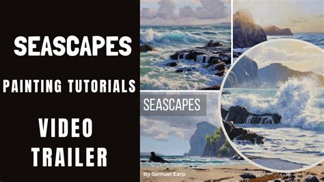 Video Trailer Seascapes Painting Tutorial Videos Youtube