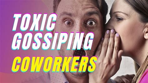 How To Deal With Toxic Coworkers Gossip Youtube