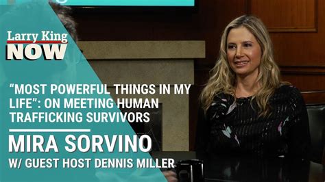 “most Powerful Things In My Life” Mira Sorvino On Meeting Human Trafficking Survivors Youtube