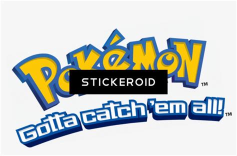 Pokemon Gotta Catch Em All Logo Png Gotta Catch Em All All The